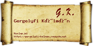 Gergelyfi Kálmán névjegykártya